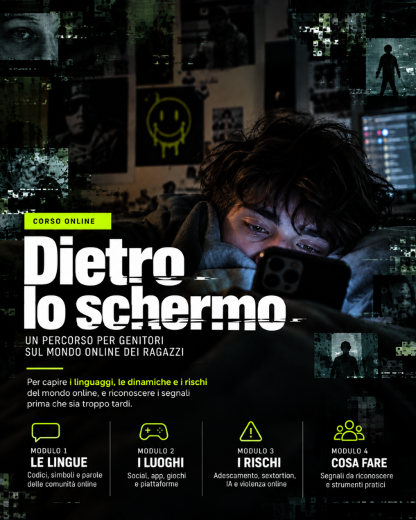 Dietro lo schermo - un corso per capire il mondo dei ragazzi online